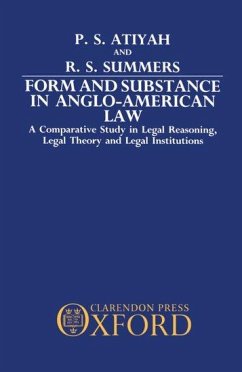 Form and Substance in Anglo-American Law - Atiyah, P S; Summers, Robert S