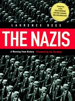 The Nazis - Rees, Laurence