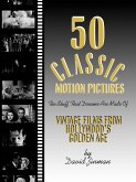 50 Classic Motion Pictures