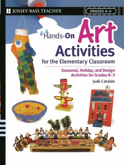 Hands-On Art Activities for the Elementary Classroom - Cataldo, Jude