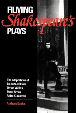 Filming Shakespeare's Plays - Davies, Anthony