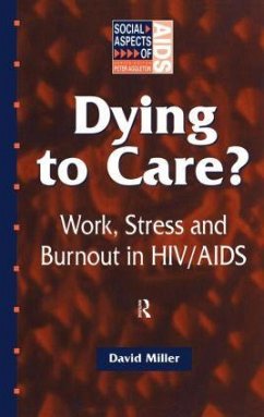 Dying to Care - Miller, David