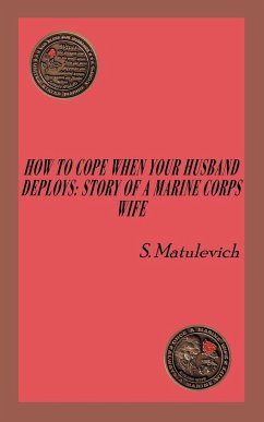 HOW TO COPE WHEN YOUR HUSBAND DEPLOYS