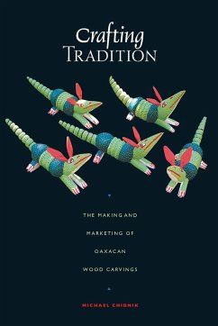 Crafting Tradition - Chibnik, Michael