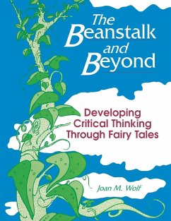 The Beanstalk and Beyond - Wolf, Joan M.