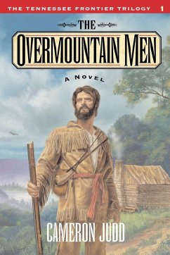 The Overmountain Men - Judd, Cameron