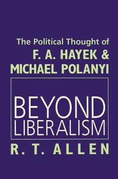 Beyond Liberalism - Allen, R T