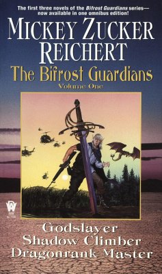 The Bifrost Guardians: Volume One - Reichert, Mickey Zucker