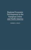 Regional Economic Development in the European Union and North America