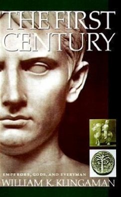 The First Century - Klingaman, William K