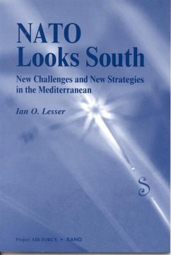 NATO Looks South - Lesser, Ian O