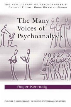 The Many Voices of Psychoanalysis - Kennedy, Roger