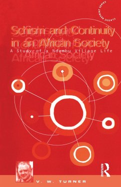 Schism and Continuity in an African Society - Turner, Victor