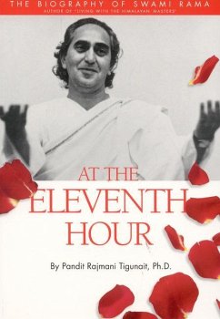 At the Eleventh Hour - Tigunait, Pandit Rajmani