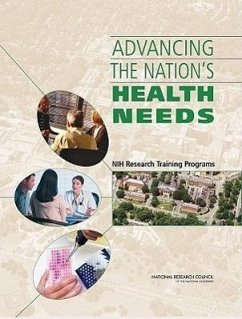 Advancing the Nation's Health Needs - National Research Council; Policy And Global Affairs; Board On Higher Education And Workforce; Committee for Monitoring the Nation's Changing Needs for Biomedical Behavioral and Clinical Personnel