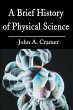 A Brief History of Physical Science - Bild 1