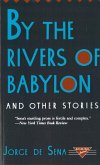 By the Rivers of Babylon and Other Stories