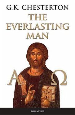 The Everlasting Man - Chesterton, G K