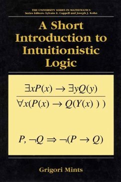 A Short Introduction to Intuitionistic Logic - Mints, Grigori