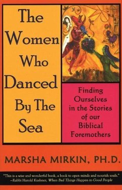 The Women Who Danced by the Sea - Mirkin, Marsha