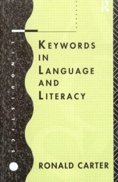 Keywords in Language and Literacy - Carter, Ronald