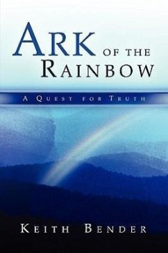 Ark of the Rainbow - Bender, Keith