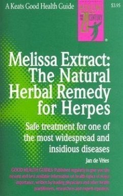 Melissa Extract: The Natural Remedy for Herpes - De Vries, Jan