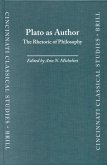 Plato as Author: The Rhetoric of Philosophy