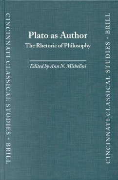 Plato as Author: The Rhetoric of Philosophy - Michelini, Ann N. (ed.)