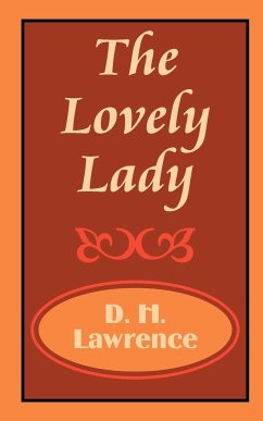 Lovely Lady, The - Lawrence, D. H.