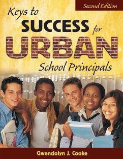 Keys to Success for Urban School Principals - Cooke, Gwendolyn J.