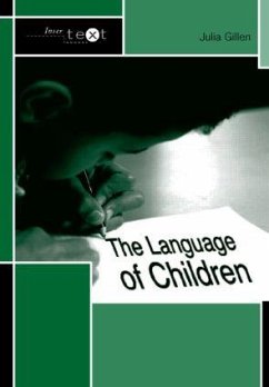 The Language of Children - Gillen, Julia (Lancaster University, UK)