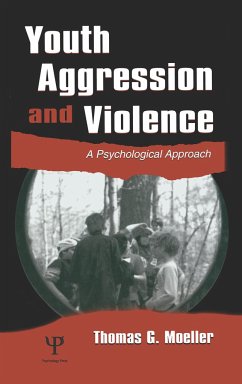 Youth Aggression and Violence - Moeller, Thomas G