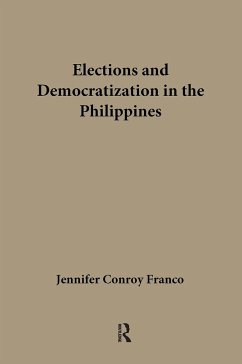 Elections and Democratization in the Philippines - Franco, Jennifer