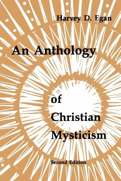 Anthology of Christian Mysticism - Egan, Harvey D