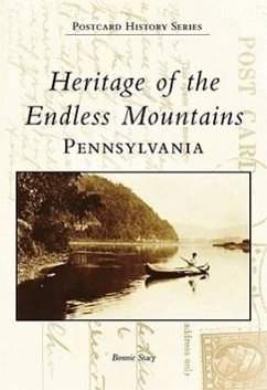 Heritage of the Endless Mountains, Pennsylvania - Stacy, Bonnie