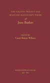 The Galesia Trilogy and Selected Manuscript Poems of Jane Barker