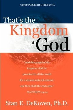 That's the Kingdom of God - Dekoven, Stan