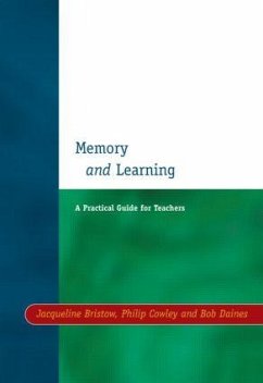 Memory and Learning - Bristow, Jacqueline; Daines, Bob; Cowley, Philip