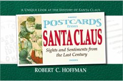 Postcards from Santa Claus - Hoffman, Robert C