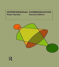 Interpersonal Communication - Hartley, Peter