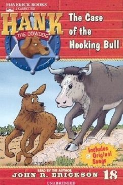 The Case of the Hooking Bull - Erickson, John R.