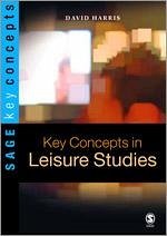 Key Concepts in Leisure Studies - Harris, David E