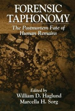 Forensic Taphonomy - Haglund, William D. (ed.)