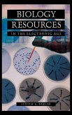 Biology Resources in the Electronic Age