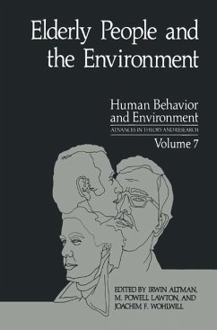 Elderly People and the Environment - Altman, Irwin / Lawton, M. Powell / Wohlwill, Joachim F. (Hgg.)