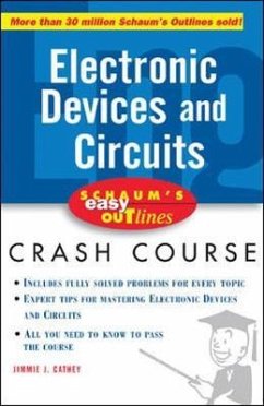 Schaum's Easy Outline of Electronic Devices and Circuits - Cathey, Jimmie