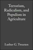 Terrorism, Radicalism, and Populism in Agriculture