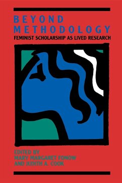 Beyond Methodology: Feminist Scholarship as Lived Research