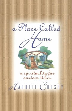 A Place Called Home - Crosby, Harriet